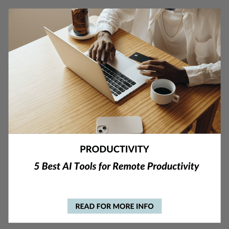 5 Best AI Tools for Remote Productivity