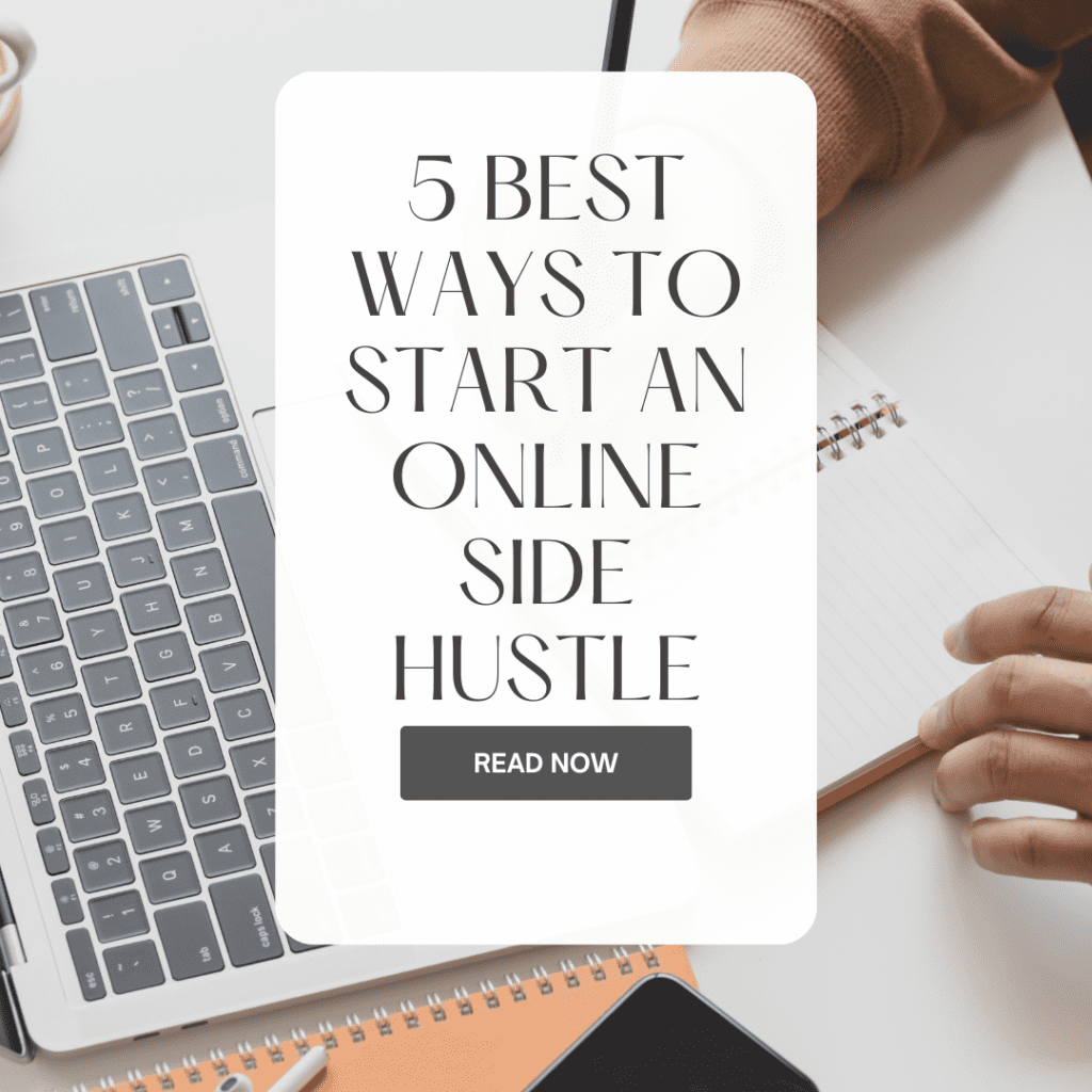 5 Best Ways to Start an Online Side Hustle 2 5 best ways to start online side hustle